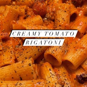 creamy tomato rigatoni